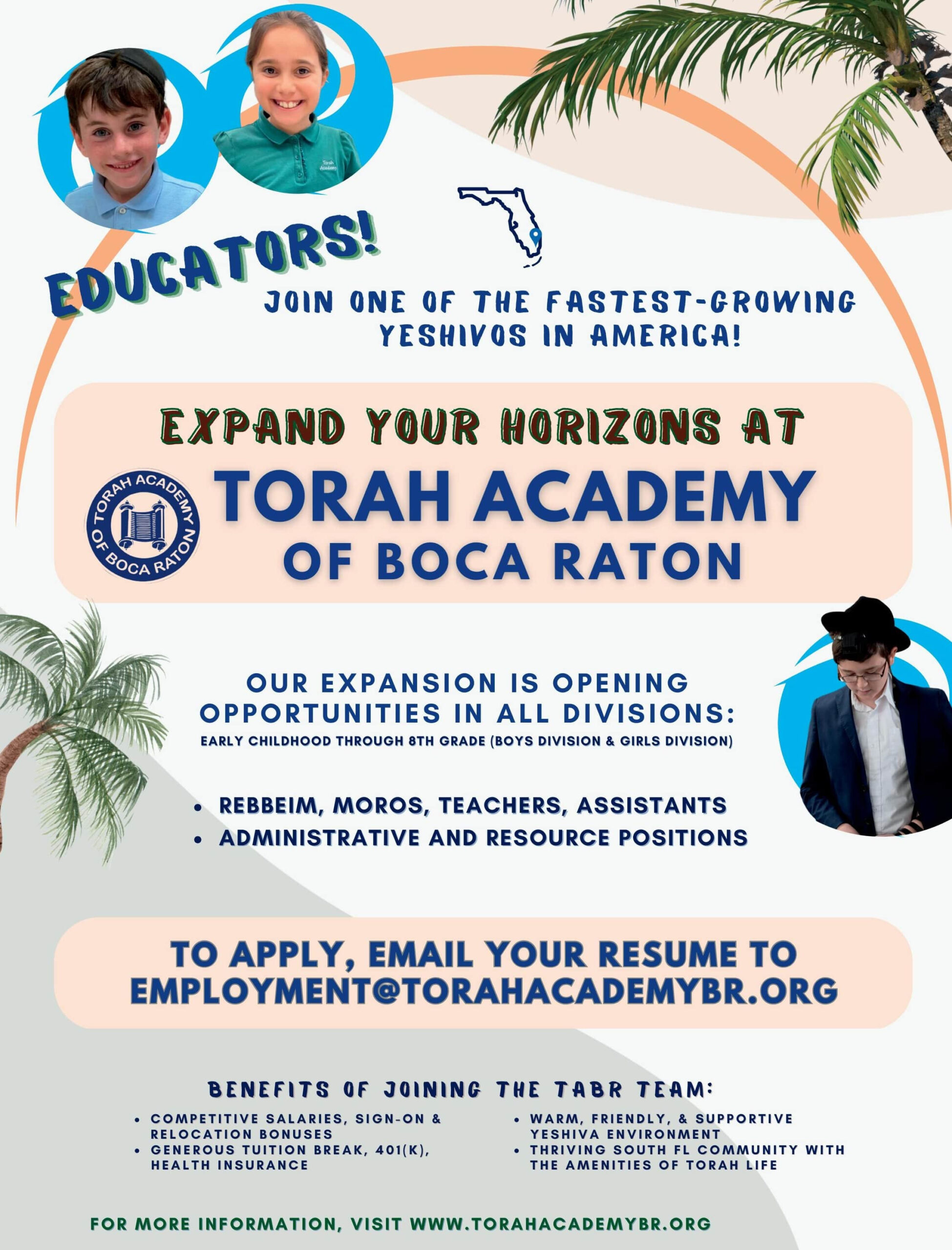 Educators! Join one of the fastestgrowing Yeshivos in America at